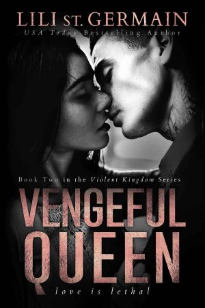 [Violent Kingdom 02] • VENGEFUL QUEEN